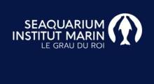 Un aquarium engagé Le Grau du Roi Seaquarium Institut Marin